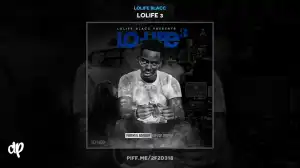 LoLife Blacc - Pull Up Ft. Yikes